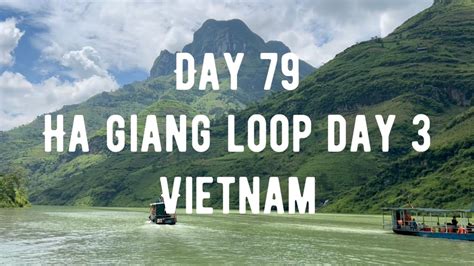 Day 79 Ha Giang Loop Day 3 Jasmine Tours Vietnam YouTube