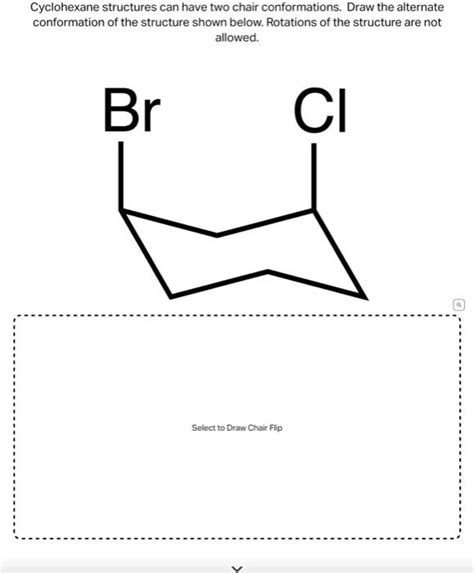 Cyclohexane Structures Can Have Two Chair Chegg