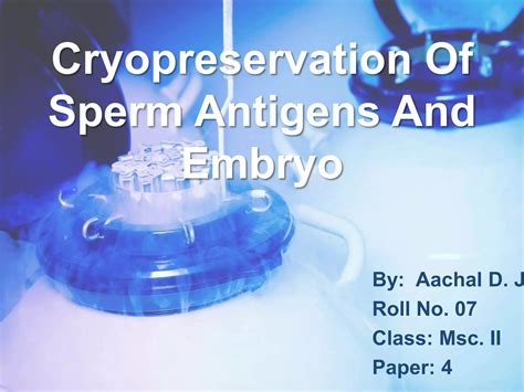 Cryopreservation Ppt