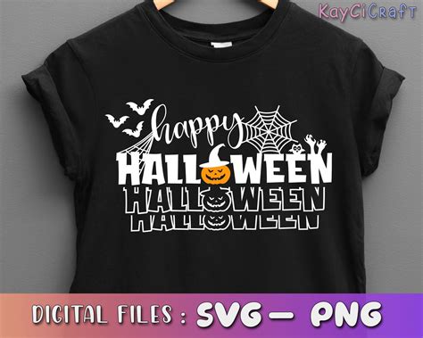 Happy Halloween Svg Halloween Shirt Svg Halloween Svg Etsy