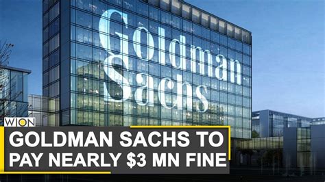 World Business Watch Goldman Sachs To Pay Billion Fine In Mbd