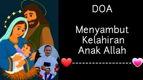 Doa Menyambut Kelahiran Tuhan Yesus Doa Masa Adven Youtube