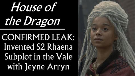 House Of The Dragon LEAK Invented Rhaena Vale Subplot In Season 2