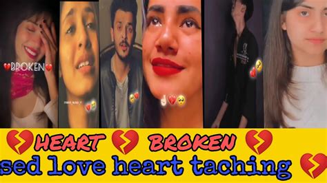 Sed😓heart💔broken Breakup 😢 Heart Taching ️ Tik Tok Video Youtube