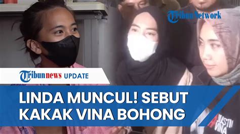 Update Kasus Vina Linda Muncul Dan Beri Kesaksian Hingga Linda Sebut