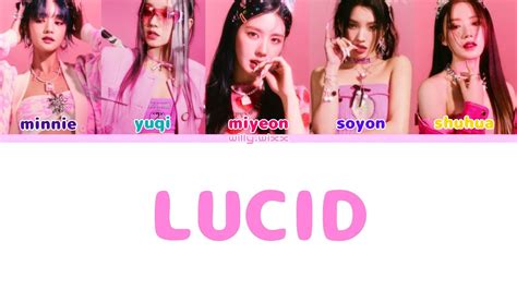 G I Dle Lucid Color Coded Lyrics