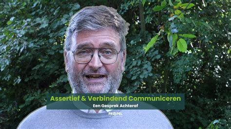 Assertief En Verbindend Communiceren Een Gesprek Achteraf Youtube