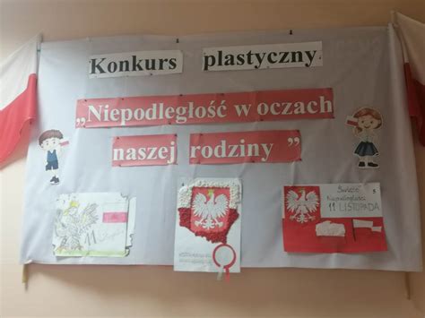 Konkurs Plastyczny Niepodleg O W Oczach Naszej Rodziny