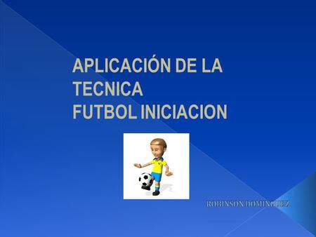 FUNDAMENTOS TECNICOS DEL FUTBOL DE SALON Ppt Descargar