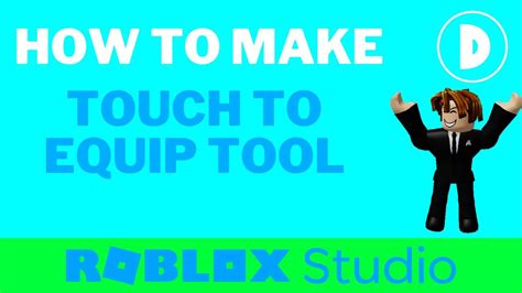 How To Equip A Tool By Touching A Part In Roblox Studio Youtube