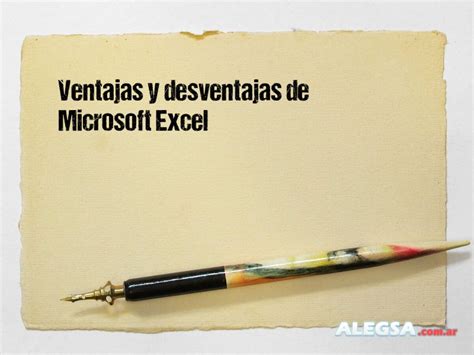 Ventajas Y Desventajas De Microsoft Excel