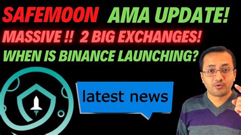 HUGE SAFEMOON AMA LIVE STREAM NEWS 2 NEW EXCHANGES SAFEMOON WALLET