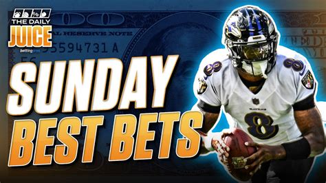 Sunday Best Bets Nfl Week 1 Predictions 9 11 22 The Daily Juice Sports Betting Podcast Youtube