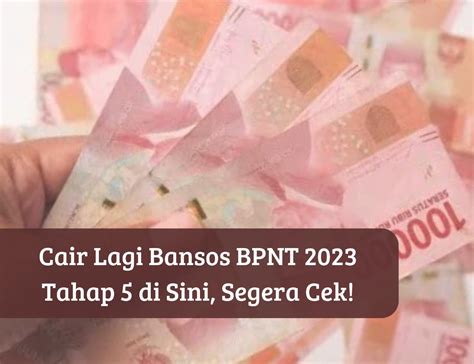 Kabar Gembira Cair Hari Ini Bansos Bpnt Tahap Oktober Bawa