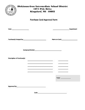 Fillable Online Purchase Card Approval Form Dickinson Iron