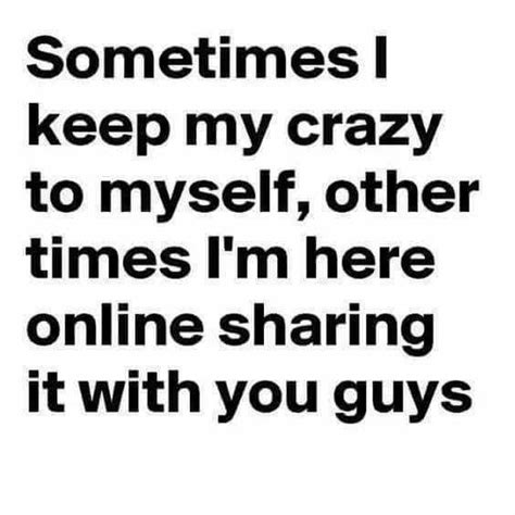 Memes Quotes Funny Quotes Crazy Girls Sarcastic Quotes Funny Faces