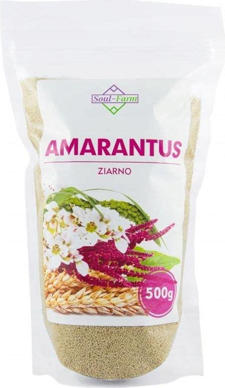 Amarantus Ziarno Naturalne 500g SoulFarm Ceny I Opinie Ceneo Pl