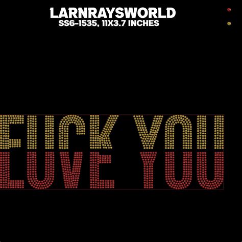 Fuck You Love You Fuck Love Etsy