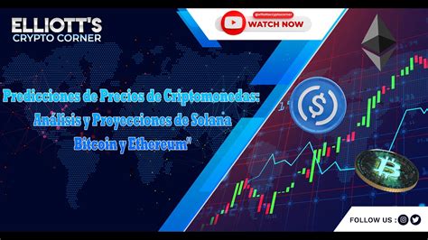 Predicciones De Precios De Criptomonedas An Lisis Y Proyecciones De