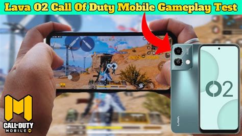 Lava O2 Gaming Test Lava O2 Call Of Duty Mobile Gameplay Test Cod