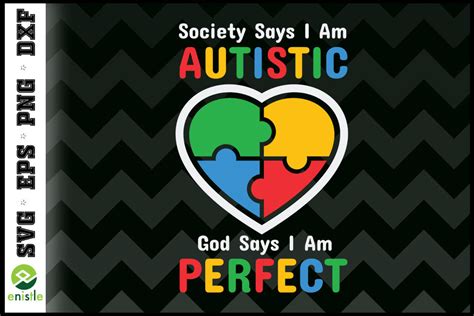 Society Says I Am Autistic Autism By Enistle Thehungryjpeg