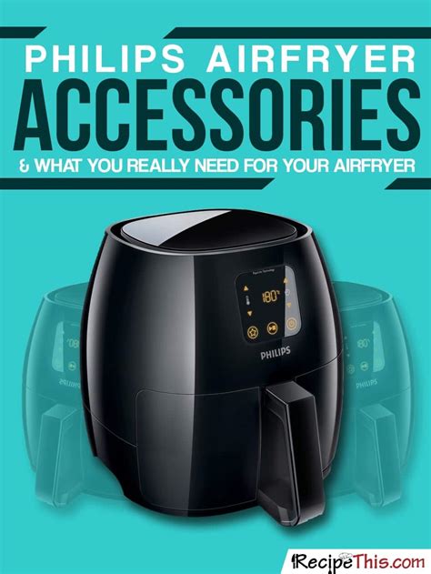 Philips Airfryer Accessories | Recipe This