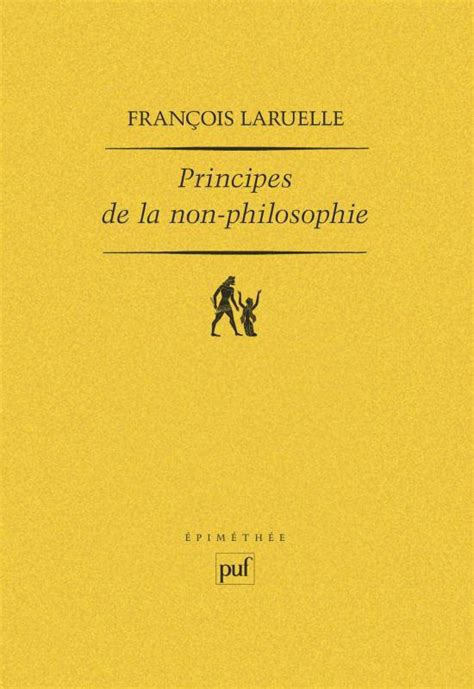 Principes De La Non Philosophie Fran Ois Laruelle Cairn Info