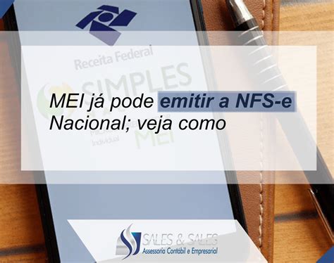 MEI já pode emitir a NFS e Nacional veja como Sales Sales