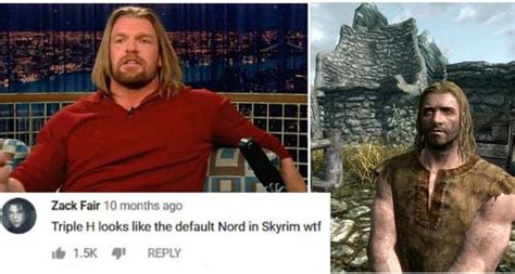 Triple H looks like the default Nord in Skyrim - Meme by Peebee ...