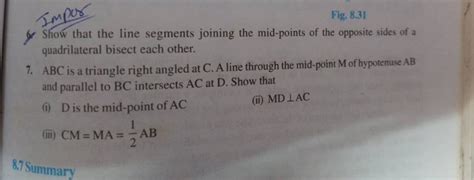 Show That The Line Segments Joining The Mid Points Of The Opposite Sid