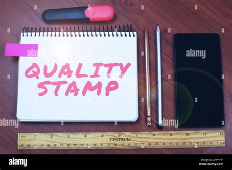 Writing Displaying Text Quality Stamp Business Approach Seal Of