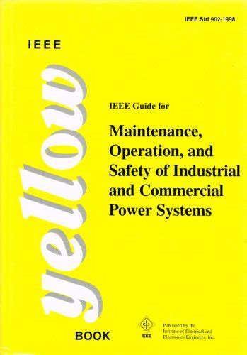 Ieee Guide For Maintenance Operation Safety Of Industrial Commercial