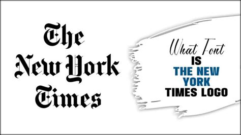 What Font Is The New York Times Logo: Decoding The Iconic