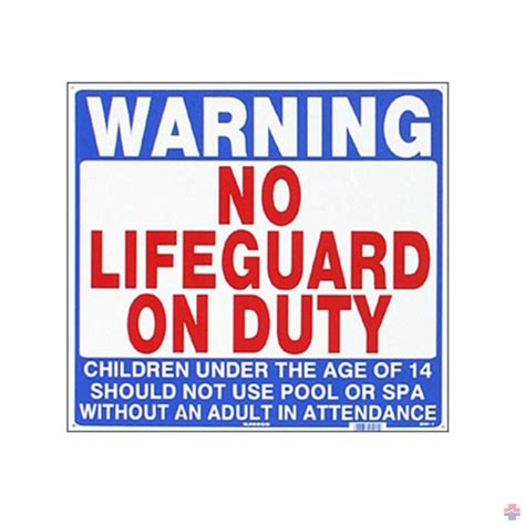 No Lifeguard On Duty Sign