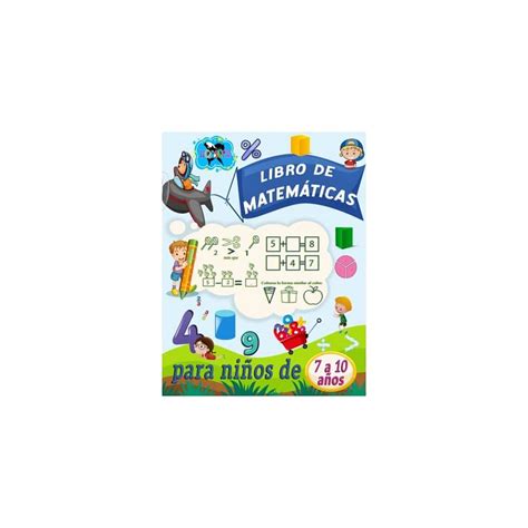 Libro De Matemáticas Para Niños De 7 A 10 Años India Ubuy