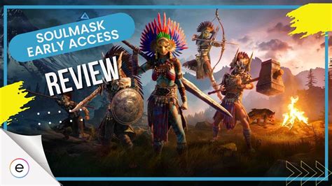 Soulmask Early Access Review Potentially The Upcoming Standard