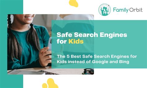 Safe Search Engines For Kids A Guide For Parents In The Digital Age