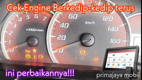 Cara Atasi Cek Engine Berkedip Kedip Pada Mobil Cek Engine Berkedip