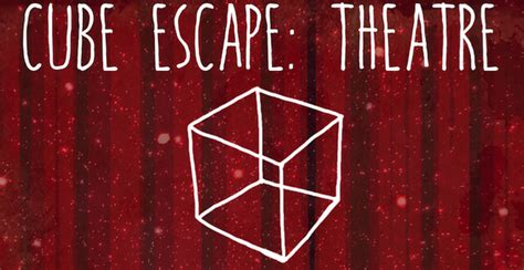 Cube Escape Theatre Play On Armor Games