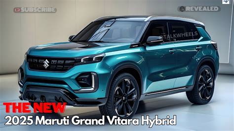 All New 2025 Maruti Suzuki Grand Vitara Hybrid Redesigned What To