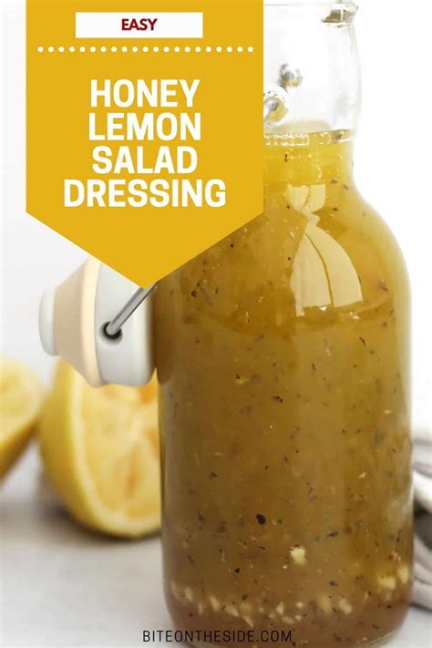 Honey Lemon Salad Dressing Bite On The Side