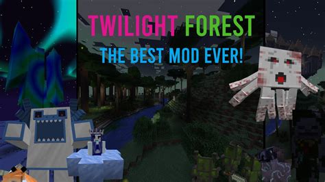 The Twilight Forest The Best Mod Ever Youtube