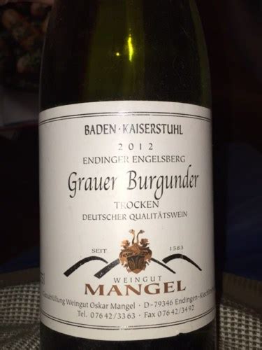 Weingut Mangel Grauer Burgunder Baden Kaiserstuhl Trocken Endinger