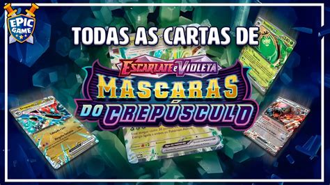 Conhe A Todas Cartas De M Scaras Do Crep Sculo A Nova Cole O De