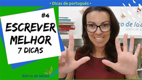 Dicas Para Escrever Melhor Dicas De Portugu S Youtube