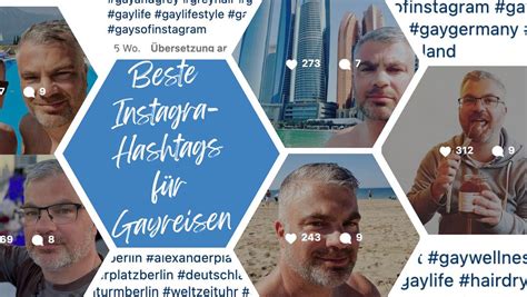 Beste Hashtags Zum Thema Gayreisen Auf Instagram Gay Reiseblog