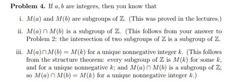 Solved Prove That The Intersection Of Two Subgroups Of Z Is Chegg