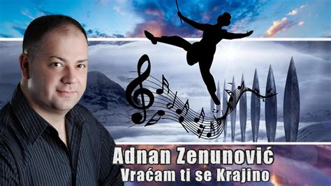 Adnan Zenunovic Vracam Ti Se Krajino Uzivo Youtube Music