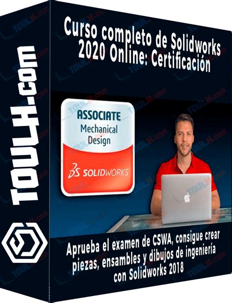 Curso completo de Solidworks 2020 Online Certificación CSWA TouLh