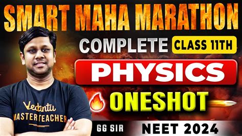 Complete Physics One Shot 11th Physics Smart Maha Marathon NEET